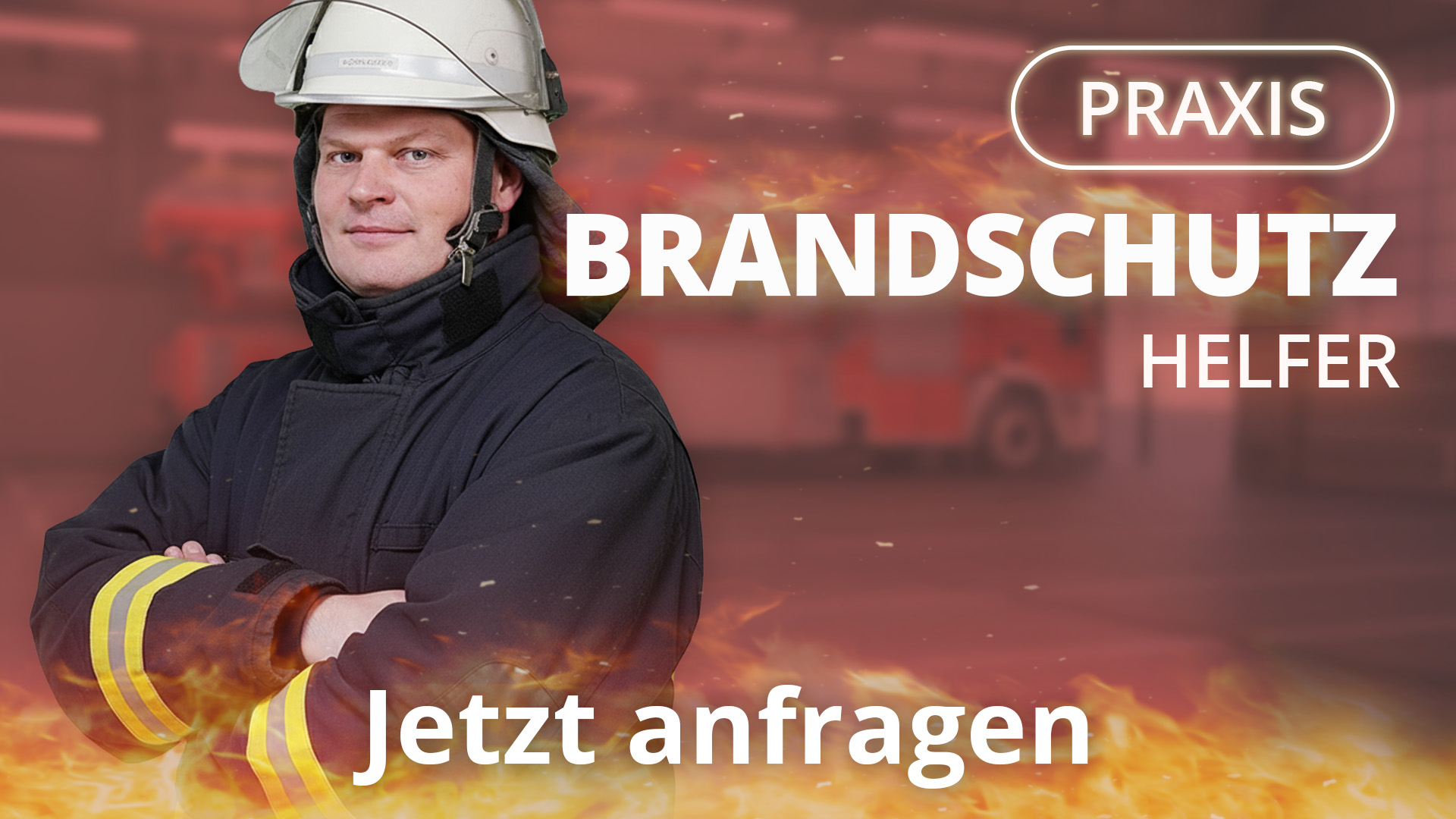 Jetzt anfragen: Praxis für Brandschutzhelfer 